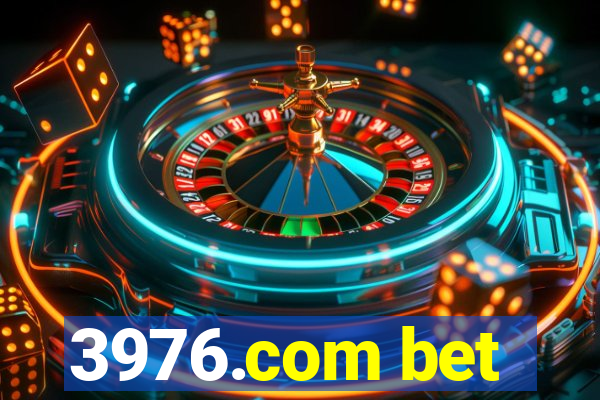 3976.com bet